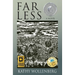 Far Less