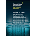 More is Less