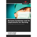 Burnout Syndrome and its Implications for Nursing