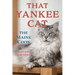 That Yankee Cat: The Maine Coon