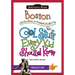 Boston and the State of Massachusetts: Cool Stuff Every Kid Should Know