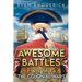Awesome Battles for Kids: The Colonial Wars