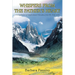 Whispers From the Father's Heart: A Compilation of Inspirational Directives from the Holy Spirit