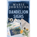 Dandelion Sighs