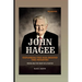 John Hagee: Exploring The Man Behind The Ministry: Revealing The Heart Of A Pastor
