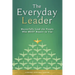 The Everyday Leader: Masterfully Lead the People Who Must Report to You