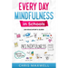 Every Day Mindfulness in Schools: An Educator's Guide