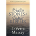 Priceless Stones & Endless Ripples: Real-life Examples of Personal Evangelism