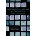 Experimental Writing in Composition: Aesthetics and Pedagogies
