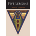 Five Lessons