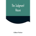The Judgment House
