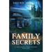 Family Secrets: A Whispering Pines Mystery