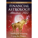 Financial Astrology Almanac 2022: Trading & Investing Using the Planets