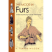 The Mode in Furs: A Historical Survey with 680 Illustrations