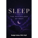 Sleep: The Psychology of Rest