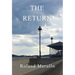 The Return