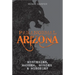 Paranormal Arizona: Mysteries, Mayhem, Murder, and Mischief