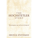 Hochstetler Story: With Photographs, Maps, and Historical Background