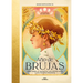 Año de Brujas. Descubre La Magia de Las Estaciones Y Las Fiestas Paganas / Year of Witches