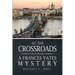 At the Crossroads: A Frances Yates Mystery