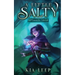 A Little Salty: A Poison and Potions Isekai LitRPG