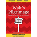 Walt's Pilgrimage: A Journey in the Life of Walter Elias Disney