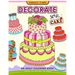 Decorate your Cake: An Adult coloring book Design you own Cake and Cupcake !!