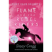 Flame and the Rebel Riders
