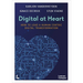 Digital at Heart: How to Lead the Human Centric Digital Transformation