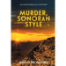 Murder, Sonoran Style: An Adventure Calls Mystery