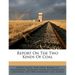 Report on the Two Kinds of Coal