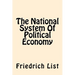 The National System Of Political Economy