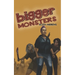 Bigger Monsters: An LGBTQ+ Post-Apocalyptic Zombie Tale