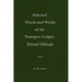 Selected Words and Works of the Youngest Codger, Dread Dibnah