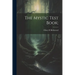 The Mystic Test Book;