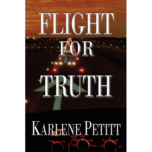 Flight For Truth