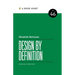 Design by Definition