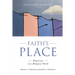 Faith's Place: Democracy in a Religious World