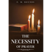 The Necessity of Prayer: Annotated