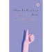 How To Practice Suggestion And Autosuggestion