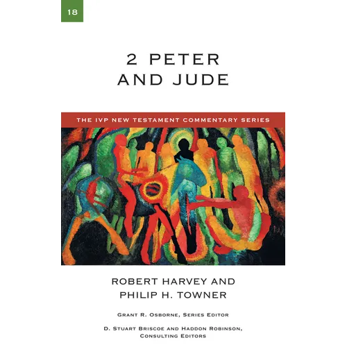 2 Peter and Jude: Volume 18