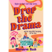 Drop the Drama!: How to get along with everybody, all the time