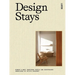 Design Stays: Europe's Most Inspiring Hotels and Guesthouses, Handpicked by Petite Passport