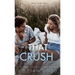That Crush