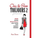 Chic & Slim Toujours 2: More Aging Beautifully Like Those Chic French Women