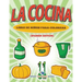 La Cocina Libro De Niños Para Colorear (Spanish Edition)
