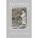 Slaying Dragons/Matando Dragones: What Exorcists See & What We Should Know/Lo que los exorcistas ven y lo que debemos saber