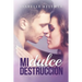 Mi Dulce Destrucción