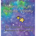 Missing You at Bedtime, Mommy: A Personalized Photo Book that Helps Children and Parents When They Are Apart