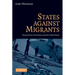 States Against Migrants